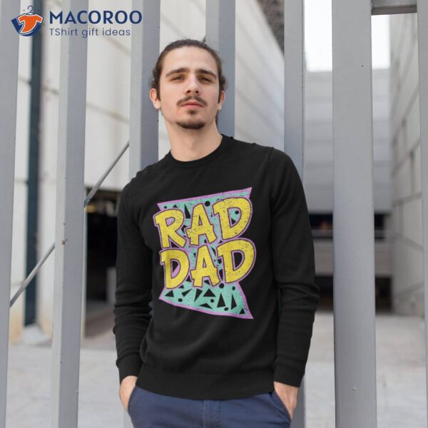 Father’s Day Gift Shirt For Daddy Rad Dad