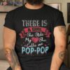 Father’s Day Gifts Shirt For Pop-pop From Daughter New Dad