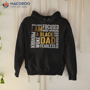 father s day i am black dad father king man shirt hoodie