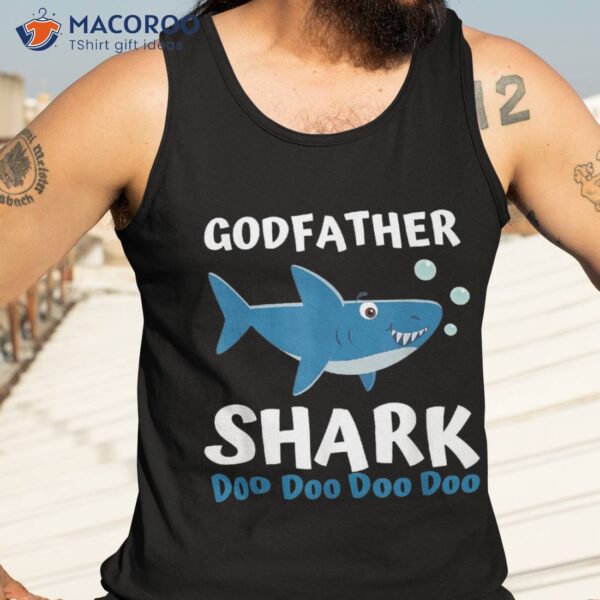 Fathers Day Gift From Godson Goddaughter – Godfather Shark Shirt