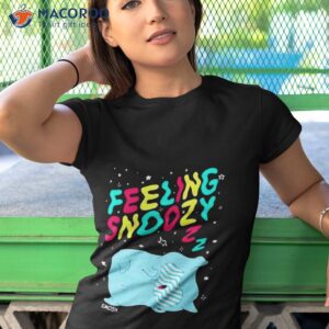 feeling snoozy shirt tshirt 1