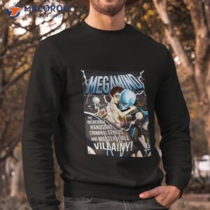 femmegamind megamind shirt sweatshirt