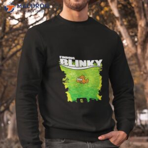 finding blinky shirt sweatshirt