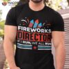 Fireworks Director Shirt 4th Of July Celebration Gift