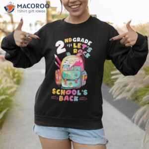 first day of 2nd grade girl back to school second shirt sweatshirt