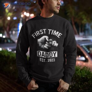 first time daddy new dad est 2023 fathers day baby kids shirt sweatshirt