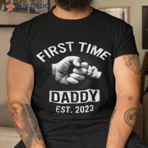 first time daddy new dad est 2023 shirt fathers day gift t tshirt