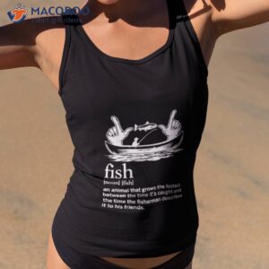 fish definition shirt tank top 2