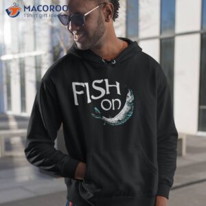 Fish On Fishing Gift For Bass Fisherman Shirt