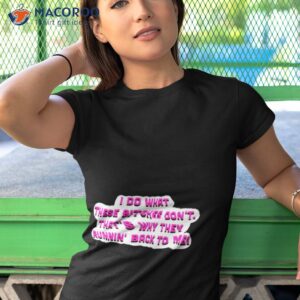 flo milli weak pink quote shirt tshirt 1