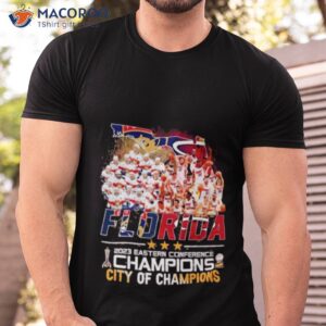 florida 2023 eastern conference champions city of champions shirt tshirt