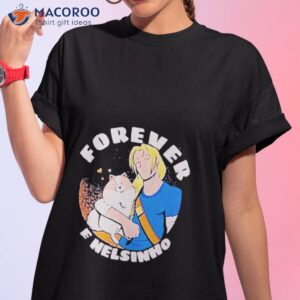 forever e nelsinho shirt tshirt 1