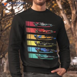 formula racing cars shirt sweatshirt