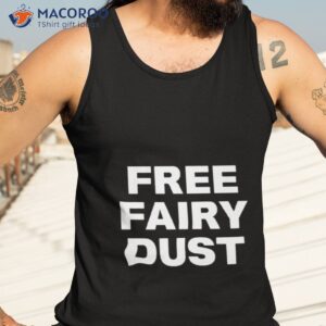Free Fairy Dusshirt 3 free fairy dust shirt tank top 3
