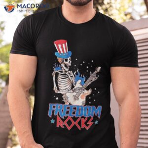 freedom rocks skeleton playing guitar 4th of july patriotic shirt tshirt