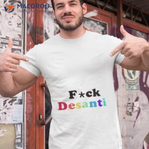 fuck desantis shirt tshirt 1