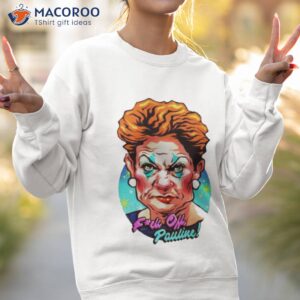 fuck off pauline shirt sweatshirt 2