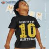 Funny 10th Birthday Design It’s My 10 Year Old_3 Shirt