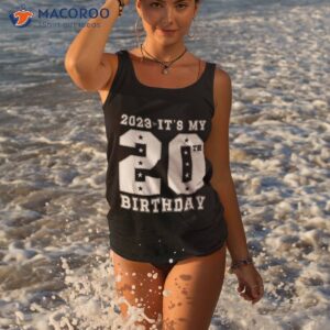 Funny 20th Birthday Design It’s My 20 Year Old_1 Shirt