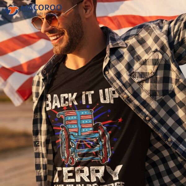 Funny 4th Of July Back Up Terry Put It In Reverse Fireworks Shirt