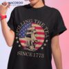 Funny 4th Of July Spilling The Tea Since 1773 Fourth Shirt