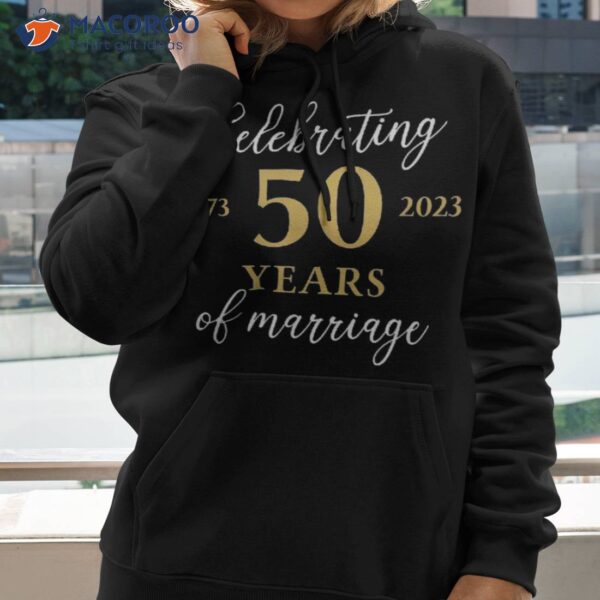 Funny 50 Years Of Marriage 1973 50th Wedding Anniversary Shirt