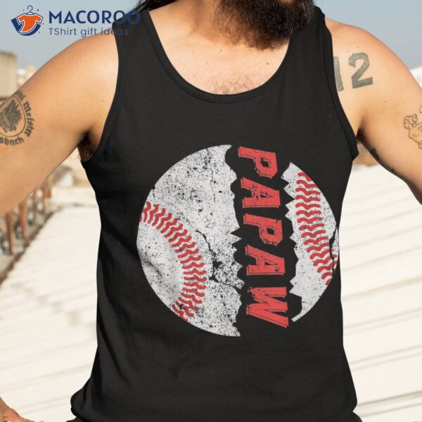 Funny Ball Papaw Softball Baseball Shirt Father’s Day Gift