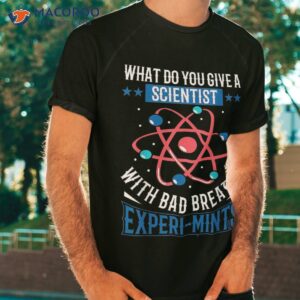funny dad shirts for scientist shirt joke gifts shirt tshirt