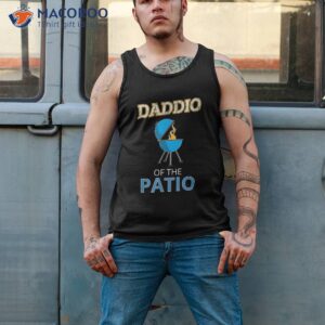 funny daddio of the patio fathers day bbq grill dad shirt tank top 2
