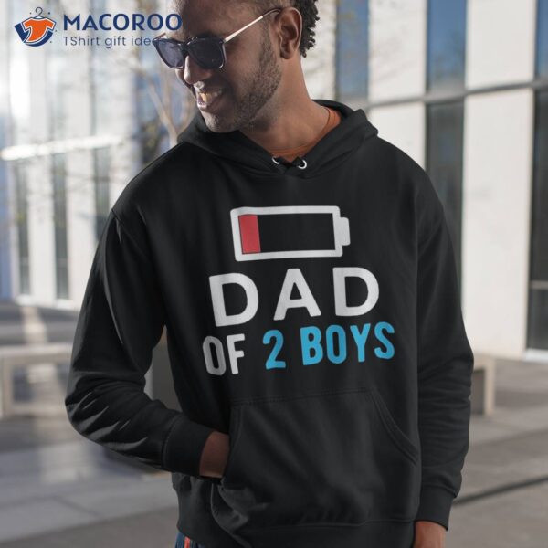 Funny Father’s Day Shirt – Dad Of 2 Boys Gift Idea