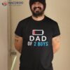 Funny Father’s Day Shirt – Dad Of 2 Boys Gift Idea