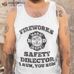 funny fireworks safety director firefighter america red pyro shirt tank top