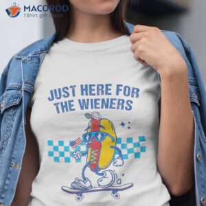 funny fourth of july i m just here for the wieners 4thofjuly shirt tshirt