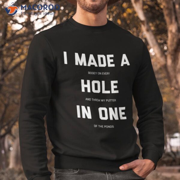 Funny Golf Shirts For – Hole In One Gag Gifts Shirt