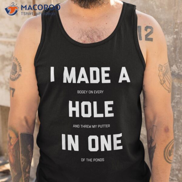 Funny Golf Shirts For – Hole In One Gag Gifts Shirt