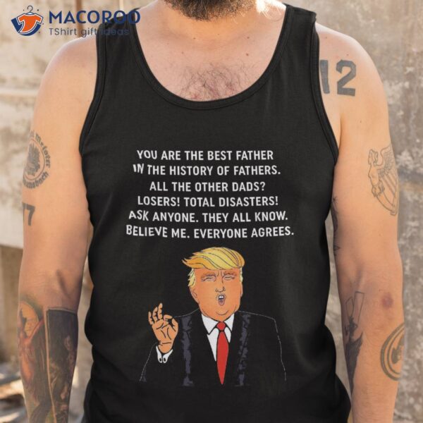 Funny Great Dad Donald Trump Father’s Day Gift Tee Shirt