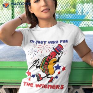funny hot dog i m just here for the wieners 4th of july shirt tshirt 1
