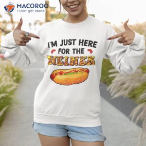 funny hot dog i m just here for the wieners usa 4th of july shirt sweatshirt