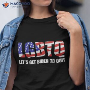 Funny Lgbtq Anti Biden – Let’s Get To Quite Shirt