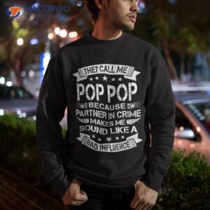 funny pop shirt partner in crime dad fathers day sweatshirt