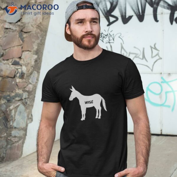 Funny Sarcastic Wise Donkey Lovers Shirt