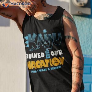 funny summer vacation kaiju godzilla rant slogan shirt tank top 1