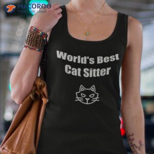 funny world s best cat sitter shirt amp tank top 4