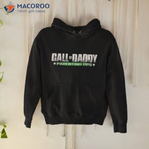 gamer dad call of daddy parenting ops funny father s day shirt hoodie 1