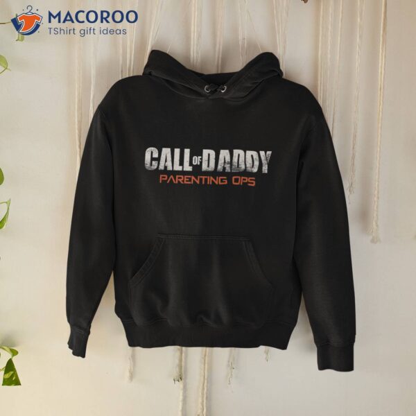 Gamer Dad Call Of Daddy Parenting Ops Funny Father’s Day Shirt