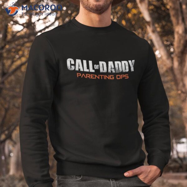 Gamer Dad Call Of Daddy Parenting Ops Funny Father’s Day Shirt