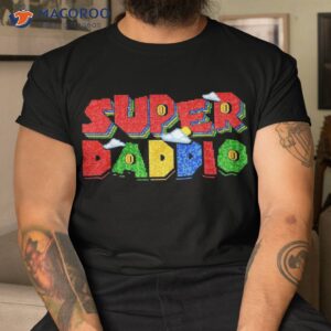 Gamer Dad Super Daddio Father’s Day Funny Gift From Kids Shirt