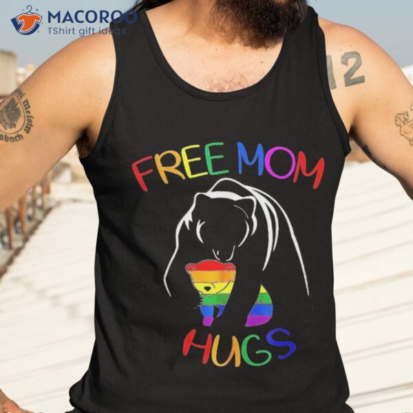 Gay Lgbt Pride Mama Bear For Free Mom Hugs Shirt