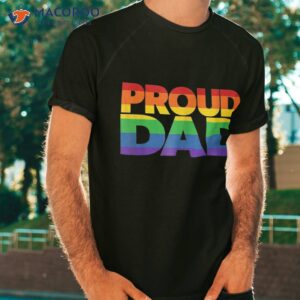 gay pride shirt proud dad lgbt parent father s day tshirt