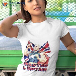 george washington hold this l britain shirt tshirt 1